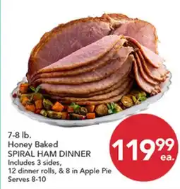 Pete's Fresh Market 7-8 lb. Honey Baked SPIRAL HAM DINNER offer