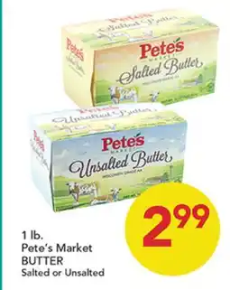 Pete's Fresh Market Pete's Market BUTTER offer