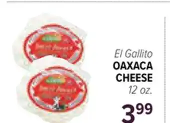 Cermak Fresh Market El Gallito OAXACA CHEESE offer
