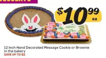 Winn Dixie 12 Inch Hand Decorated Message Cookie or Brownie offer