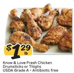 Winn Dixie Know & Love Fresh Chicken Drumsticks or Thighs offer