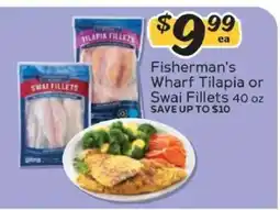 Winn Dixie Fisherman's Wharf Tilapia or Swai Fillets offer