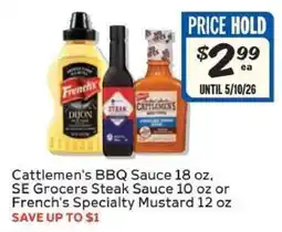 Winn Dixie Cattlemen's BBQ Sauce, SE Grocers Steak Sauce, French's Specialty Mustard offer