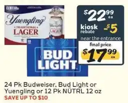 Winn Dixie 24 Pk Budweiser, Bud Light or Yuengling or 12 Pk NÜTRL 12 oz offer