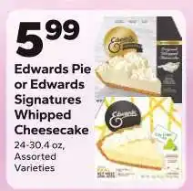 Save a Lot Edwards Pie or Edwards Signatures Whipped Cheesecake offer