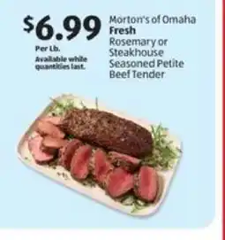 Aldi Morton's of Omaha Fresh Rosemary or Steakhouse Seasoned Petite Beef Tender offer