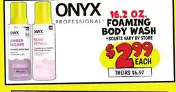 Ollie's ONYX PROFESSIONAL FOAMING BODY WASH offer