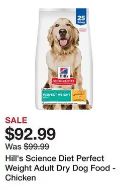 Petsmart Hill's Science Diet Perfect Weight Adult Dry Dog Food - Chicken offer