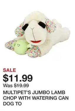 Petsmart MULTIPET'S JUMBO LAMB CHOP WITH WATERING CAN DOG TO offer