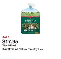 Petsmart KAYTEE All Natural Timothy Hay offer