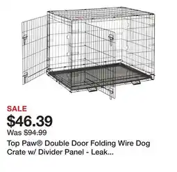 Petsmart Top Paw Double Door Folding Wire Dog Crate w/ Divider Panel - Leak Prook Tray Metal, SM-XL offer