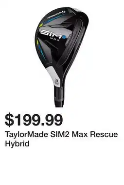 Dick's Sporting Goods TaylorMade SIM2 Max Rescue Hybrid offer