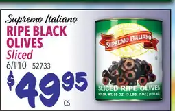 Restaurant Depot Supremo Italiano RIPE BLACK OLIVES Sliced offer