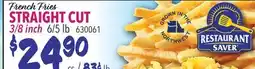 Restaurant Depot French Fries STRAIGHT CUT offer