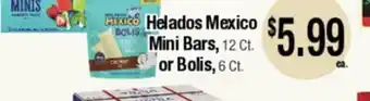 Big Saver Foods Helados Mexico Mini Bars, 12 Ct. or Bolis, 6 Ct offer