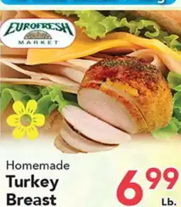 Eurofresh Market Homemade Turkey Breast offer