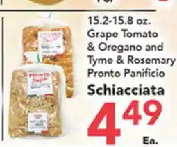 Eurofresh Market 15.2-15.8 oz. Grape Tomato & Oregano and Tyme & Rosemary Pronto Panificio Schiacciata offer
