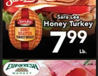 Eurofresh Market Sara Lee Honey Turkey offer