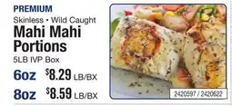 Restaurant Depot Skinless • Wild Caught Mahi Mahi Portions offer