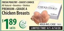 Restaurant Depot CHICK'S CHOICE All Natural Boneless Skinless PREMIUM GRADE A Chicken Breasts offer