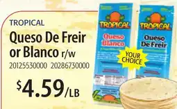 Restaurant Depot TROPICAL Queso De Freir or Blanco offer