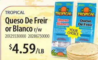 Restaurant Depot TROPICAL Queso De Freir or Blanco offer