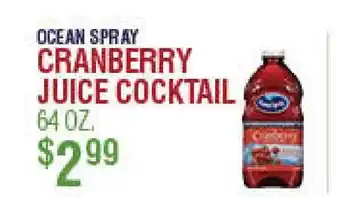 Circus Fruits OCEAN SPRAY CRANBERRY JUICE COCKTAIL offer