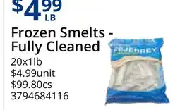 Restaurant Depot Frozen Smelts - Fully Cleaned offer