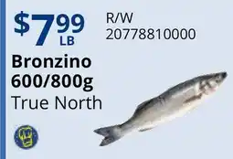 Restaurant Depot Bronzino True North offer