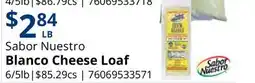 Restaurant Depot Sabor Nuestro Blanco Cheese Loaf offer