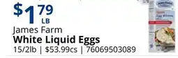 Restaurant Depot James Farm White Liquid Eggs offer