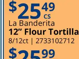Restaurant Depot La Banderita 12 Flour Tortilla offer