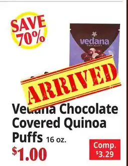 Ocean State Job Lot Vedana Chocolate Covered Quinoa Puffs offer