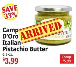 Ocean State Job Lot Campo D'Oro Italian Pistachio Butter offer