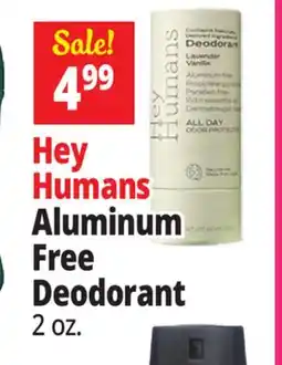 Ocean State Job Lot Hey Humans Aluminum Free Deodorant offer