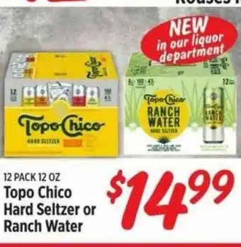 Rouses Top Chico Hard Seltzer Or Range Water offer
