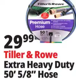 Ocean State Job Lot Tiller & Rowe Premium Hose 5/8 in 50' offer