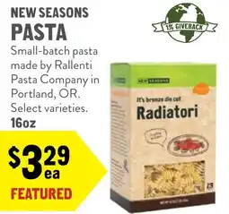 New Seasons Market New seasons pasta offer