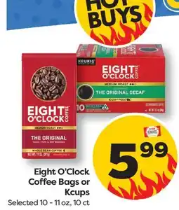 Weis Markets Eight O'Clock Coffee Bags or Kcups offer