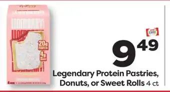 Weis Markets Legendary Protein Pastries, Donuts, or Sweet Rolls offer