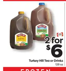 Weis Markets Turkey Hill Tea or Drinks offer