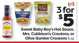 Weis Markets Sweet Baby Ray's Hot Sauce, Mrs. Cubbison's Croutons, or Olive Garden Croutons offer
