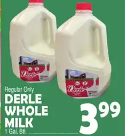 Bravo Supermarkets DERLE WHOLE MILK offer