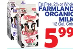 Bravo Supermarkets FARMLAND ORGANIC MILK offer