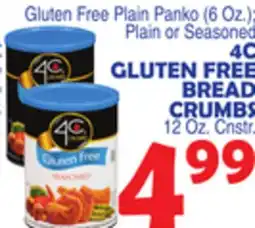Bravo Supermarkets 4C GLUTEN FREE BREAD CRUMBS 12 Oz. Cnstr offer