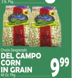 Bravo Supermarkets DEL CAMPO CORN IN GRAIN offer