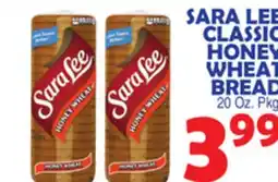 Bravo Supermarkets SARA LEE CLASSIC HONEY WHEAT BREAD offer