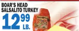 Bravo Supermarkets BOAR'S HEAD SALSALITO TURKEY offer