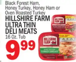 Bravo Supermarkets HILLSHIRE FARM ULTRA THIN DELI MEATS offer