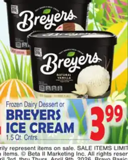 Bravo Supermarkets BREYERS ICE CREAM offer